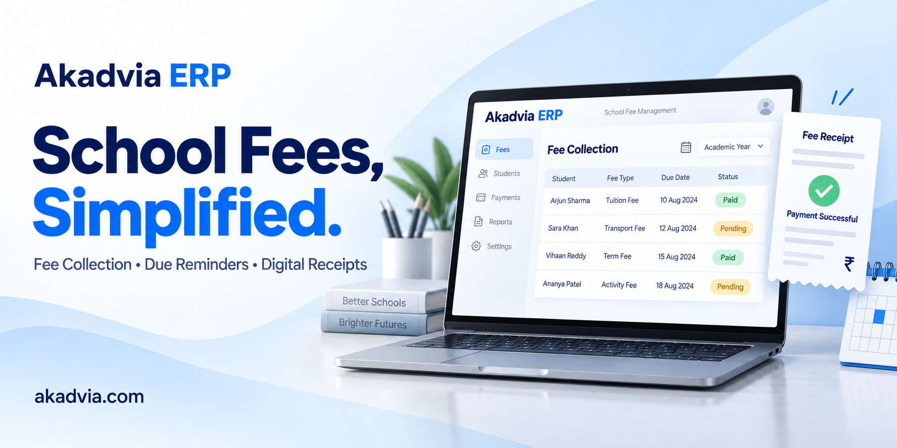 Simplify School Fee Collection with Akadvia ERP