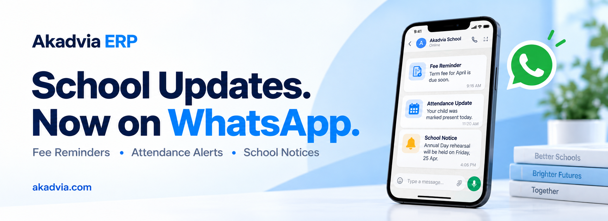 Keep Parents Informed with WhatsApp Notifications in Akadvia ERP